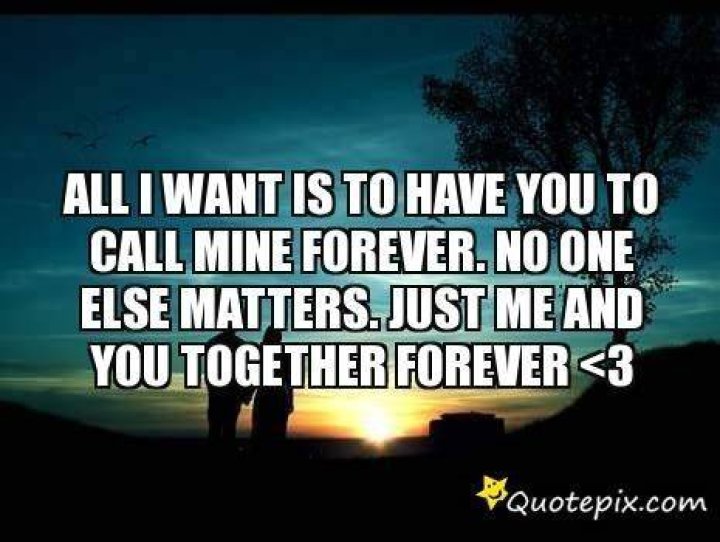 Your Mine Forever Quotes. QuotesGram